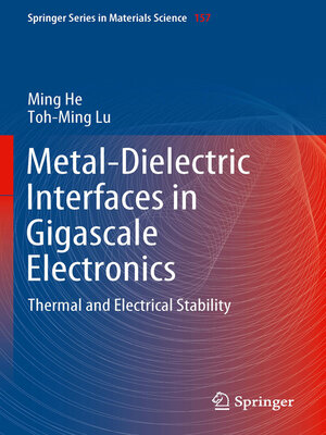 cover image of Metal-Dielectric Interfaces in Gigascale Electronics